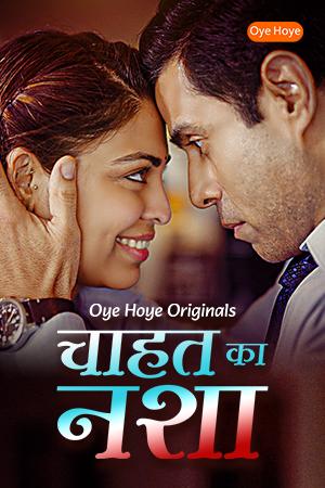 Chahat Ka Nasha Hindi